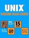 UNIX Weekend Crash Course(tm)