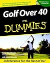 Golf Over 40 For Dummies?