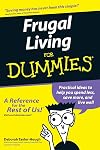 Frugal Living for Dummies