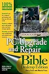 PC Upgrade and Repair Bible