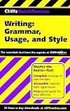 Writing: Grammar, Usage, and Style Quick Review
