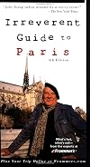 Frommer's Irreverent Guide to Paris (Irreverent Guides)