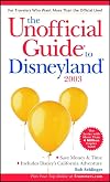 The Unofficial Guide to Disneyland 2003