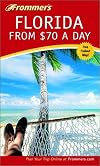 Frommer's Florida from $70 a Day (Frommer's $ A Day)