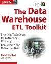 The Data Warehouse ETL Toolkit: Practical Techniques for Extracting, Cleaning, Conforming, and Delivering Data