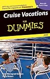 Cruise Vacations For Dummies 2005