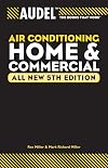 Audel Air Conditioning Home and Commercial (Audel Technical Trades Series)