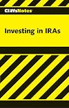 Cliffs Notes Understanding IRAs