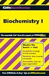 CliffsQuickReview Biochemistry I (Cliffs Quick Review (Paperback))