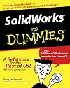 SolidWorks For Dummies (For Dummies (Computer/Tech))