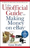 The Unofficial Guide to Making Money on eBay (Unofficial Guides)