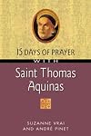 15 Days of Prayer With Saint Thomas Aquinas