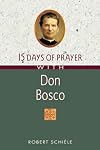 15 Days of Prayer With Don Bosco