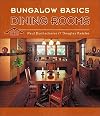 Bungalow Basics: Dining Rooms