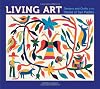 Living Art: Designs and Crafts of the Otomí of San Pablito