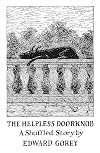 The Helpless Doorknob: A Shuffled Story