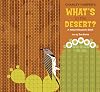 Charley Harper's What's in the Desert?: A Nature Discovery Book