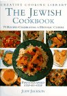 The Jewish Cookbook: 70 Recipes Celebrating an Historic Cuisine (Creative Cooking Library)