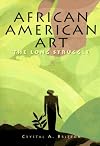 African American Art: The Long Struggle