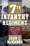 The 7th Infantry Regiment: Combat in an Age of Terror