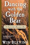 Dancing with the Golden Bear