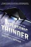 Hypersonic Thunder: A Novel of the Jet Age