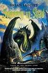 Sorcery in Shad: Tales of the Primal Land, Volume 3