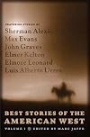Best Stories of the American West, Volume I