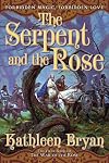 The Serpent and the Rose