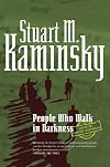 People Who Walk in Darkness