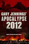 Apocalypse 2012: A Novel (Aztec)