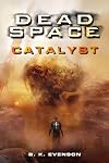 Dead Space: Catalyst
