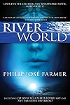 Riverworld: Including To Your Scattered Bodies Go & The Fabulous Riverboat