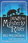 Down the Mysterly River