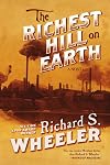 The Richest Hill on Earth