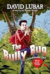 The Bully Bug