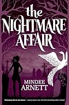 The Nightmare Affair (Arkwell Academy)