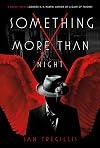 Something More Than Night