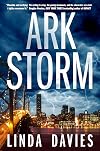 Ark Storm: A Novel