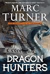 Dragon Hunters: The Chronicle of the Exile, Book Two (The Chronicles of the Exile)
