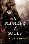A Plunder of Souls