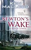 Newton's Wake: A Space Opera