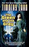 The Green and the Gray