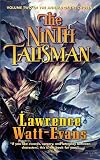 The Ninth Talisman (Annals of the Chosen, Vol. 2)