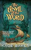 The Anvil of the World