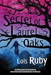 The Secret of Laurel Oaks
