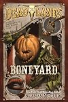 Deadlands: Boneyard