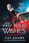 All Your Wishes