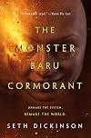The Monster Baru Cormorant
