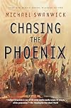 Chasing the Phoenix: A Science Fiction Novel